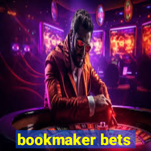 bookmaker bets